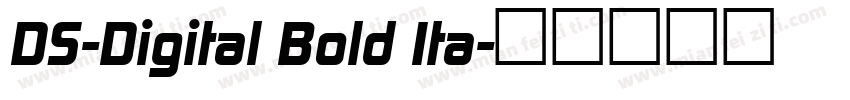 DS-Digital Bold Ita字体转换